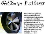Obst Design Fuel Saver 10 -30% saving on fuel