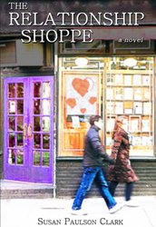 The Relationship Shoppe: A Novel