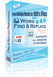 Find and Replace Text in Multiple MS Word Files