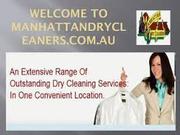 Manhattan dry cleaners- The only fast curtain cleaner of Adelaide